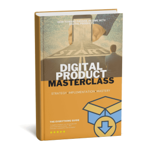Digital Product Masterclass