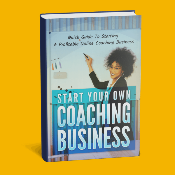 Start Your Own Coaching Business