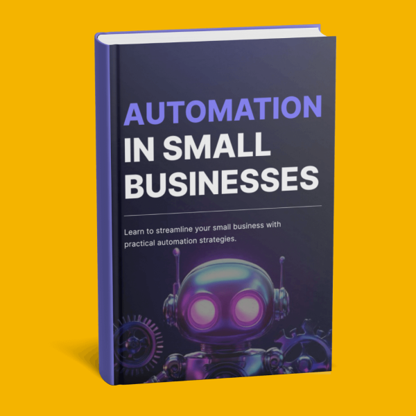 Automation in Small Businesses book