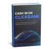 Cash-In On Clickbank