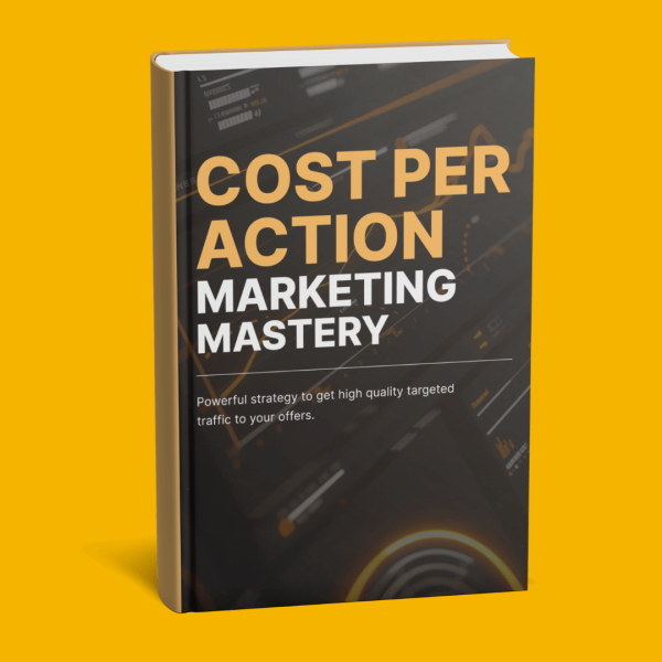 Cost per Action Marketing Mastery