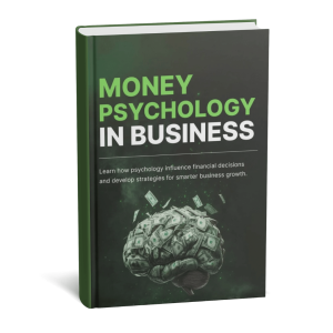 Money Psychology in Business