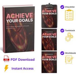 Achieve Your Goals