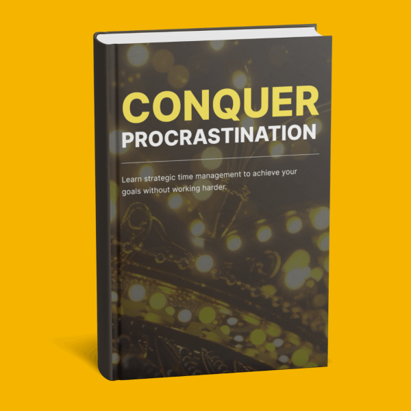 Conquer Procrastination