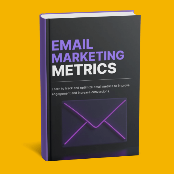 Email Marketing Metrics