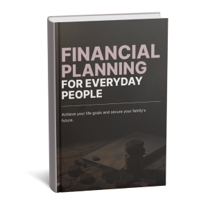 Financial Planning for Everyday People