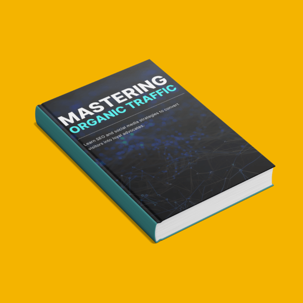 Mastering Organic Traffic