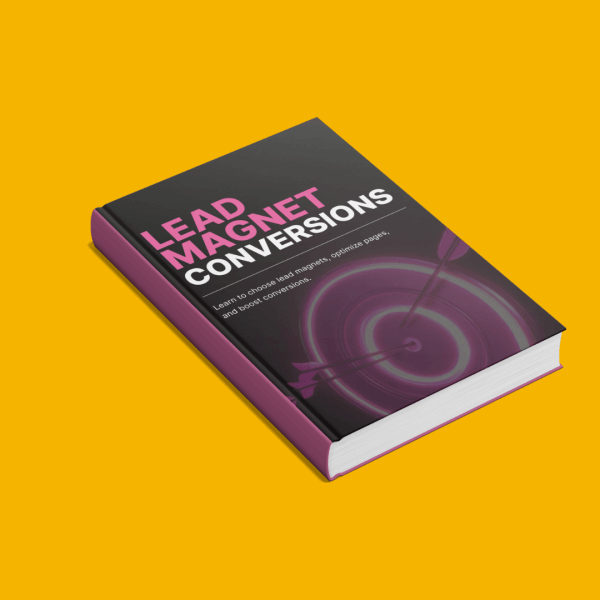 Lead Magnet Conversions